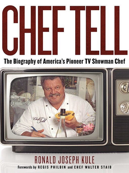 Title details for Chef Tell by Ronald Joseph Kule - Wait list